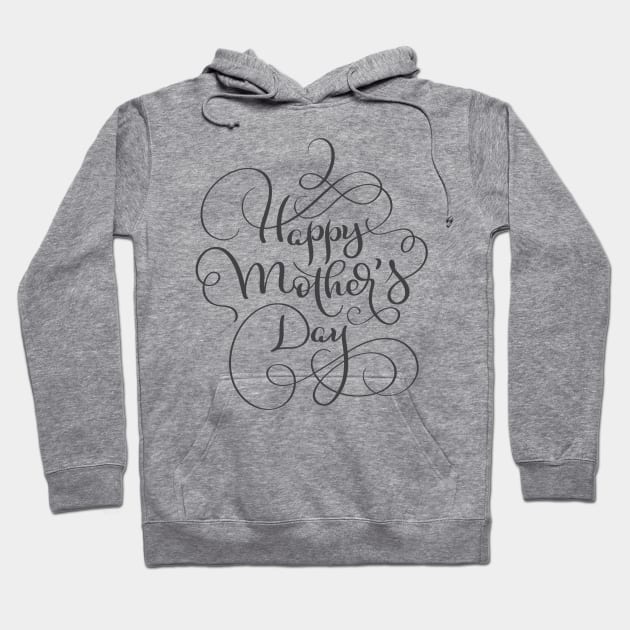 Happy Mothers Day Hoodie by busines_night